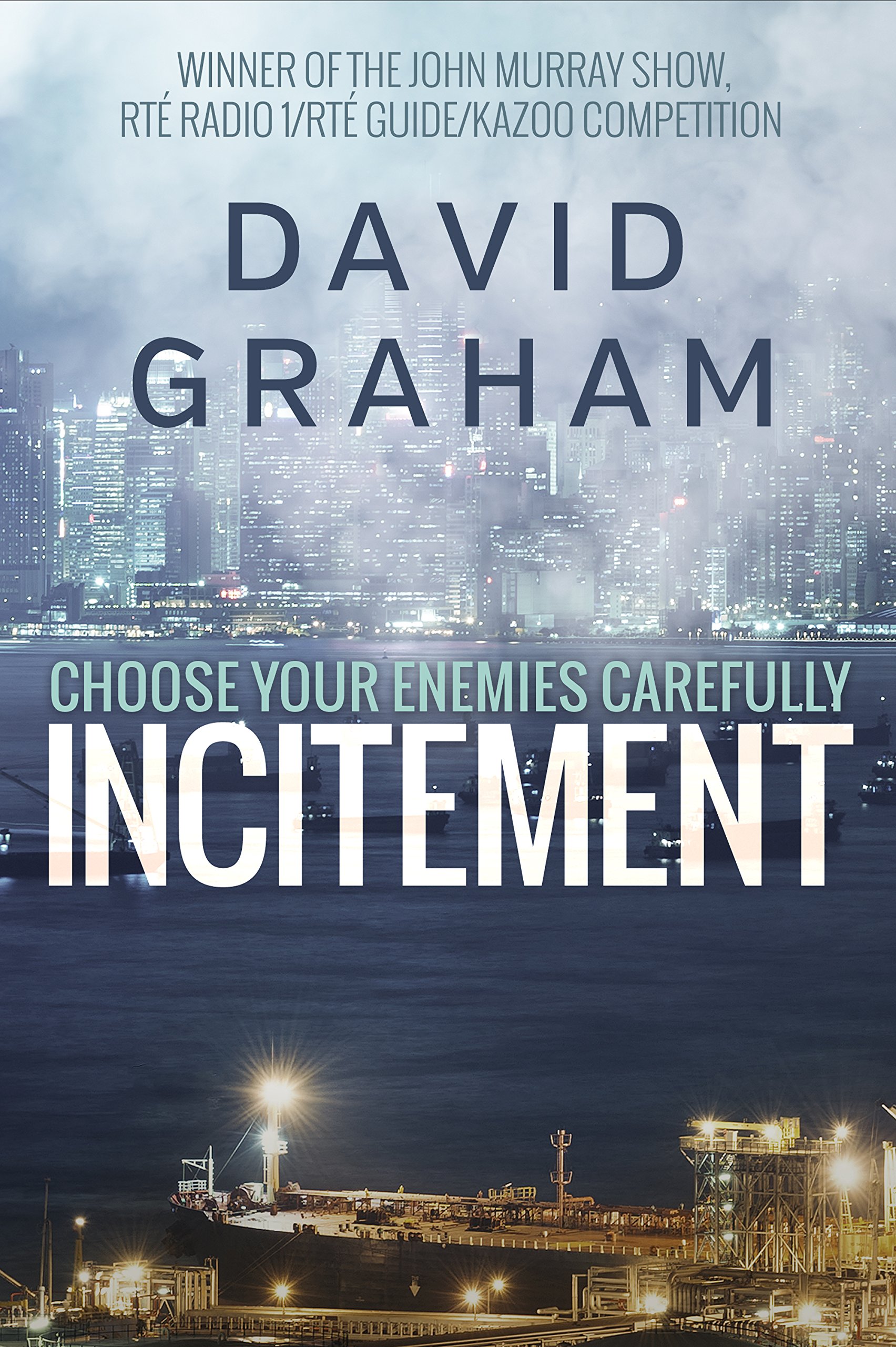 Incitement & Larsen Prize Winning Action Thriller "a Chilling Killer....an Enigmatic Heroine." And