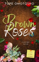 Brown Roses: Contemporary Christian Billionaire Romance Series Book
