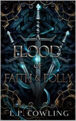 A Flood of Faith and Folly at War Trilogy Book