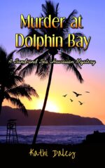 Murder at Dolphin Bay Sand and Sea Hawaiian Mystery Book