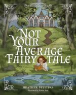 Not Your Average Fairytale