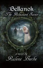 Bellanok: the Reluctant Savior, a Novel