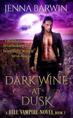 Dark Wine at Dusk Hill Vampire Novel Book