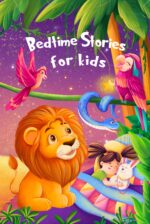 Bedtime Stories for Kids: a Book for 5 Minutes Before Bed for Boys and Girls 4-8 Years Old