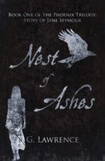 Nest of Ashes Phoenix Trilogy: Story of Jane Seymour Book