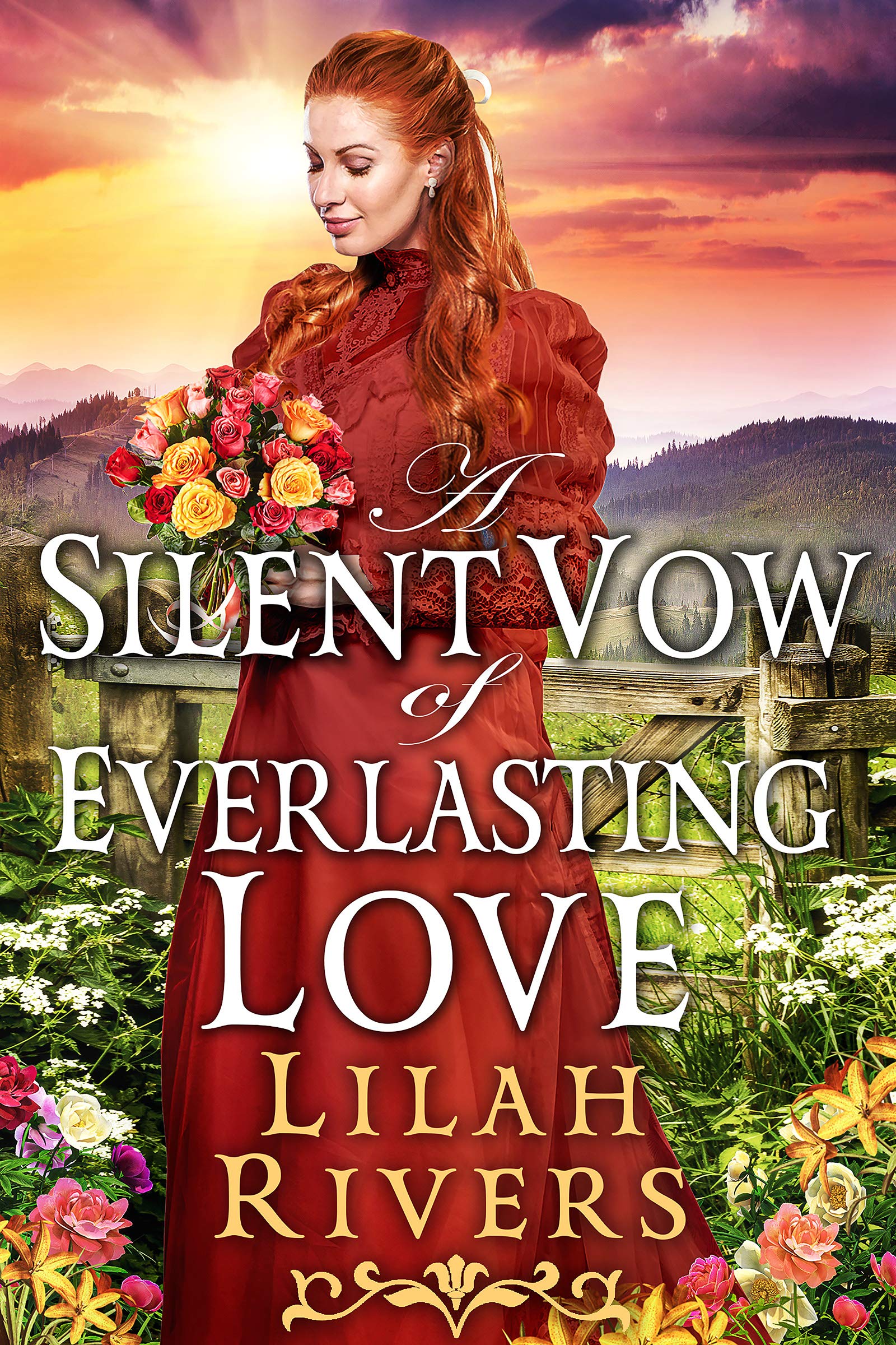 A Silent Vow of Everlasting Love: an Inspirational Historical Romance Book and Valor on The
