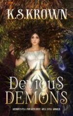 Devious Demons: the Devious Demons Saga, Book One