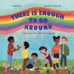 There Is Enough to Go Around: Sometimes We Give, Sometimes We Receive