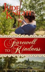 Farewell to Kindness Golden Redepennings Book