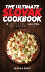 The Ultimate Slovak Cookbook: 111 Dishes From Slovakia to Cook Right Now Cuisines Book
