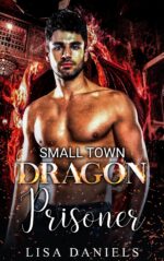 Small Town Dragon Prisoner Town Sexton Brothers Book
