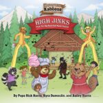 High Jinks From the Big Head Folk Music Festival : the Adventures of Kaboose the Rocky Mountain Bear