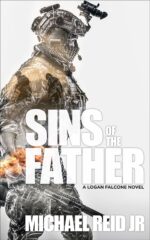 Sins of the Father: a Logan Falcone Thriller