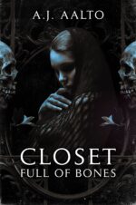 Closet Full of Bones