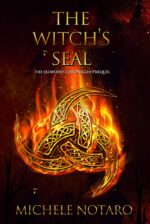 The Witch's Seal: the Ellwood Chronicles Prequel
