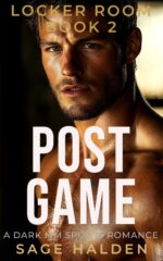 Post-game: a Forbidden Mm Sports Romance Locker Room Book
