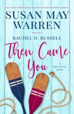 Then Came You Haven Collection Book