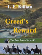 Greed's Reward Bear Creek Series Book