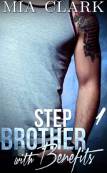 Stepbrother With Benefits 1 With Benefits