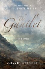 The Gantlet: the Zephyr Series