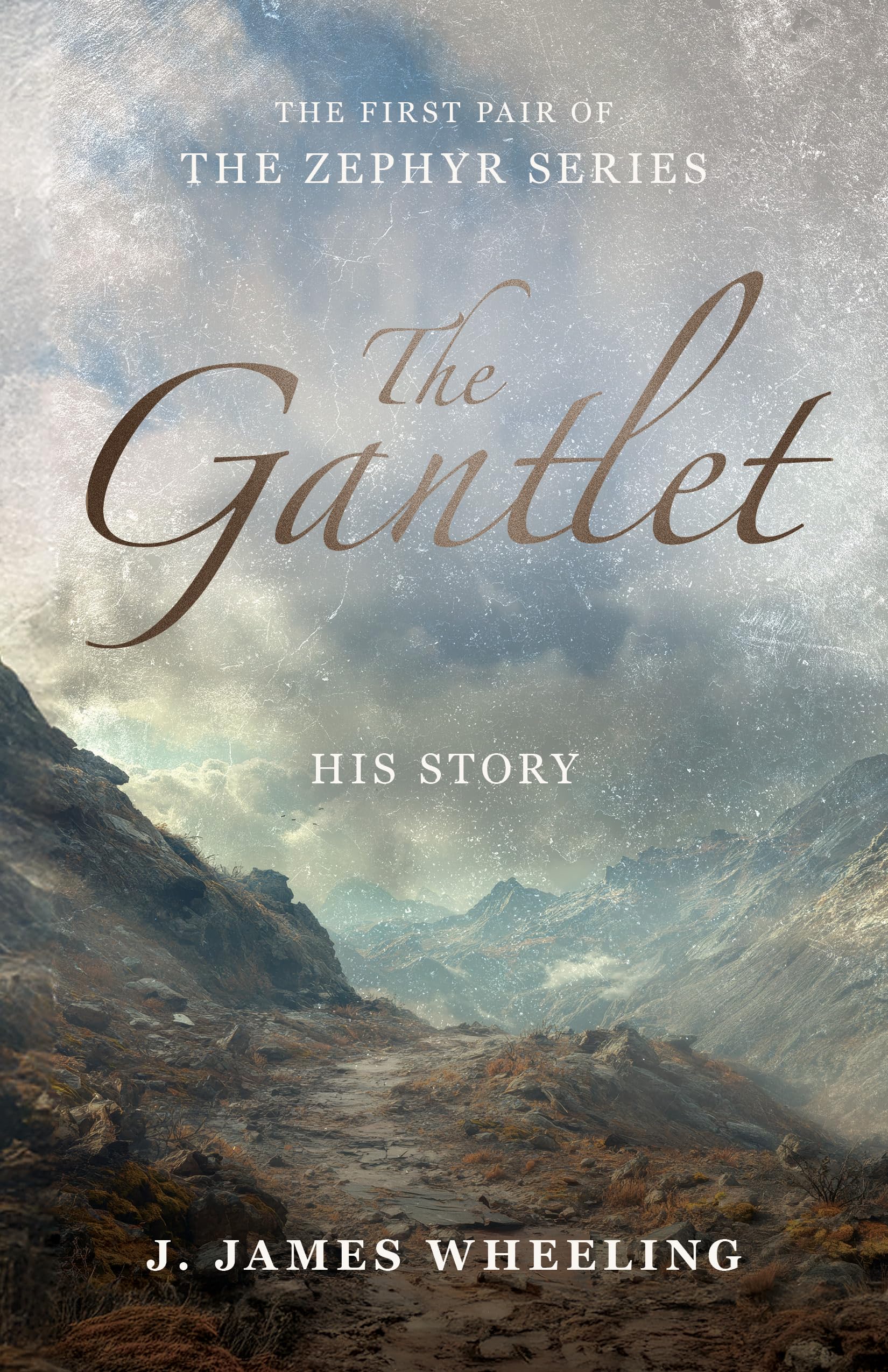 The Gantlet: the Zephyr Series