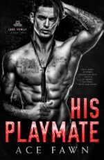 His Playmate: Dark Mm Mafia Romance Lone Family Book