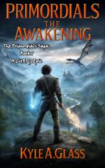 Primordials: the Awakening, Book One: a Litrpg Epic: a Litrpg Epic
