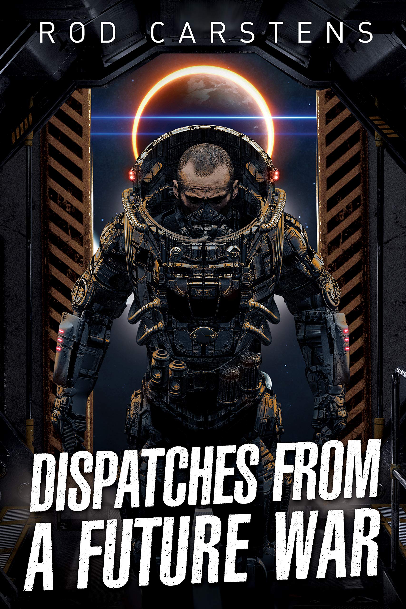 Dispatches From a Future War