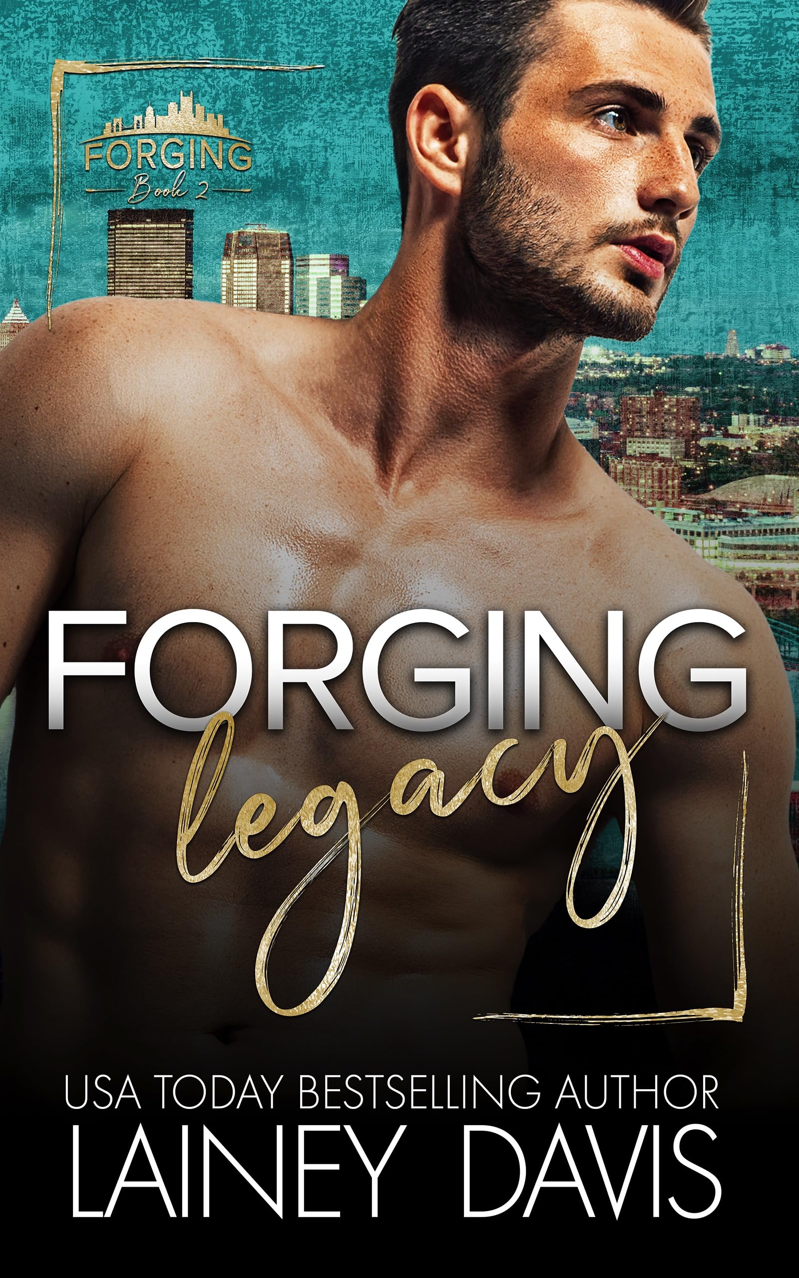 Forging Legacy: a Forbidden Sports Romance