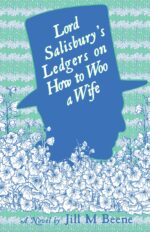 Lord Salisbury's Ledgers on How to Woo a Wife From London Book