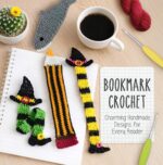 Bookmark Crochet: Charming Handmade Designs for Every Reader