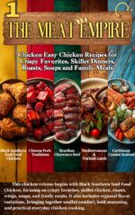 100 Essential Recipes for Chicken, Pork, Beef, Lamb, Fish and Seafood