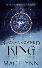 The Stormcrowned King: a Dragon Shifter Romance Ravaged Kingdoms Book