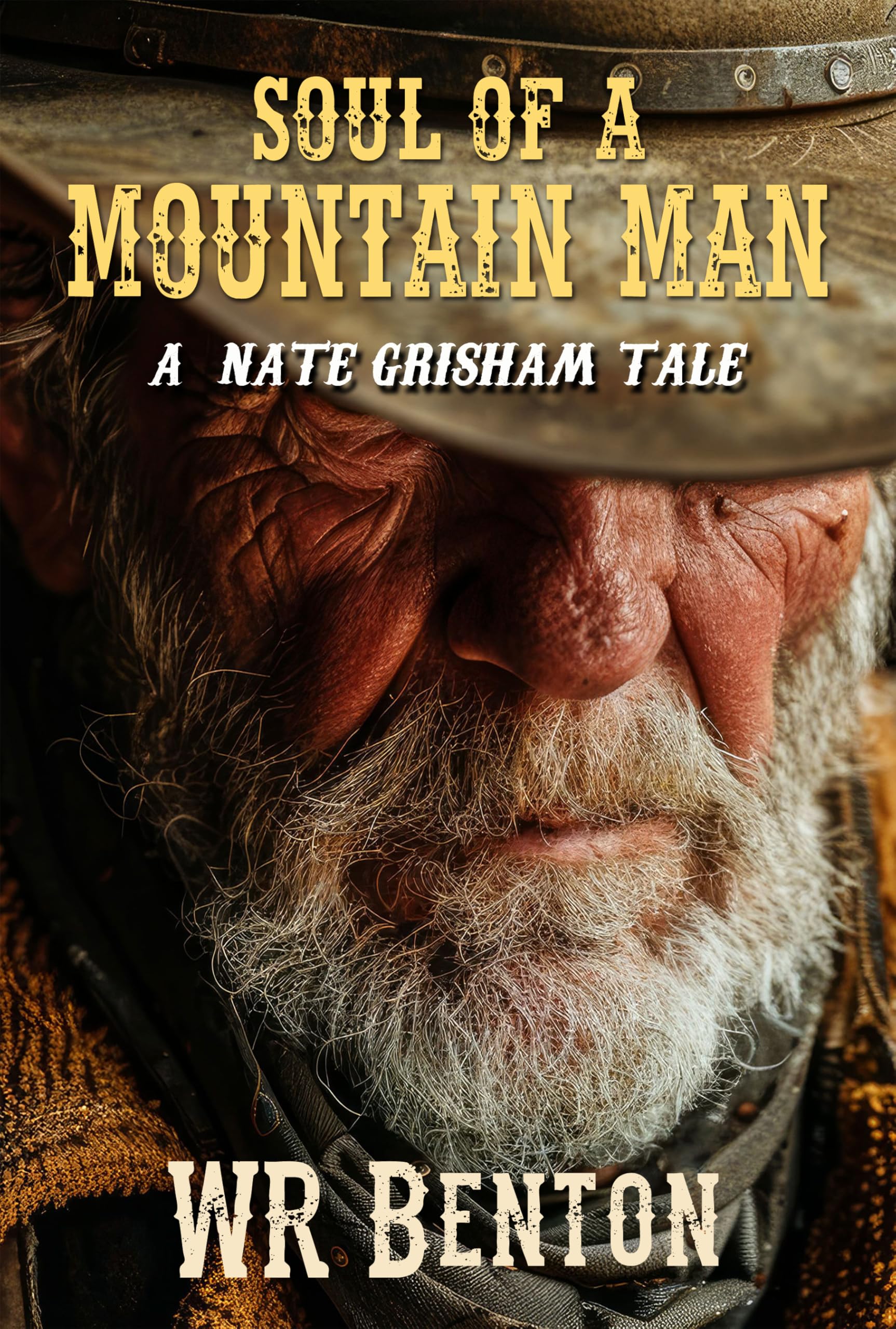 Soul of a Mountain Man: a Nate Grisham Tale