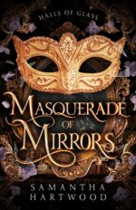 Masquerade of Mirrors