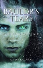 Bauldr's Tears: a Retelling of Loki's Fate Rackham's