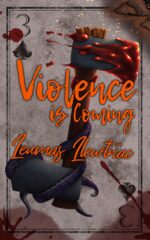 Violence Is Coming