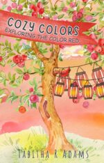 Cozy Colors - Exploring the Color Red: Early Childhood Education | Cozy Learning for Kids