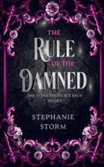 The Rule of the Damned Titan Syndicate Saga Book
