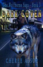 Dark Coven: the Wolfborne Saga Book 3