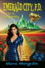 Emerald City, P.d.: "d" Is for Dorothy
