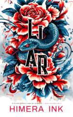 Liar: a Second Chance Dark Mc Romance Vultures Mc