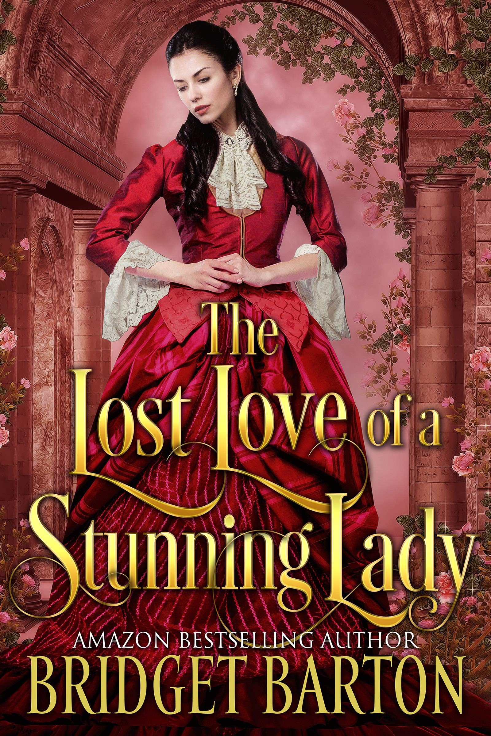 The Lost Love of a Stunning Lady: a Historical Regency Romance Book Hearts and Hidden