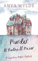 Murder at Rudhall Manor Humorous Murder Anne Trotter Mystery Book