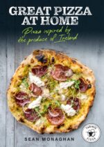 Great Pizza at Home: Pizza Inspired by the Produce of Ireland Cookbooks Book