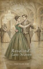 Rosalind's Last Season: a Capital Season Romance Book