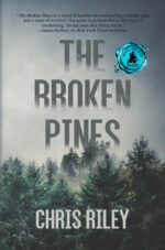 The Broken Pines: a Novel of Suspense