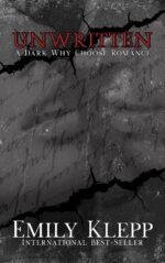 Unwritten: a Dark Why Choose Romance