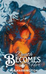 Death Becomes Her: a Paranormal Murder Mystery Legacy Book