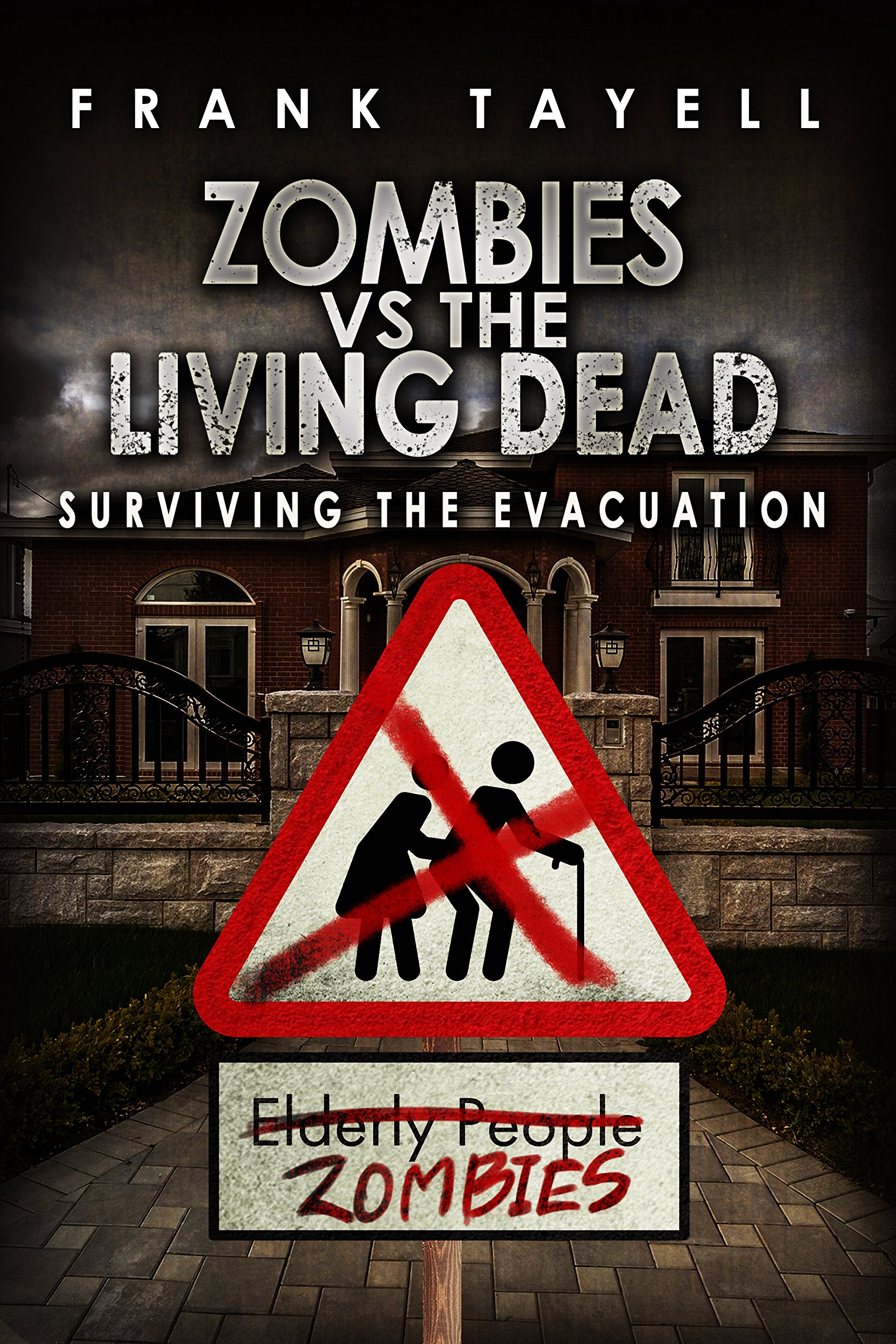 Surviving the Evacuation, Book 0.5: Zombies Vs the Living Dead